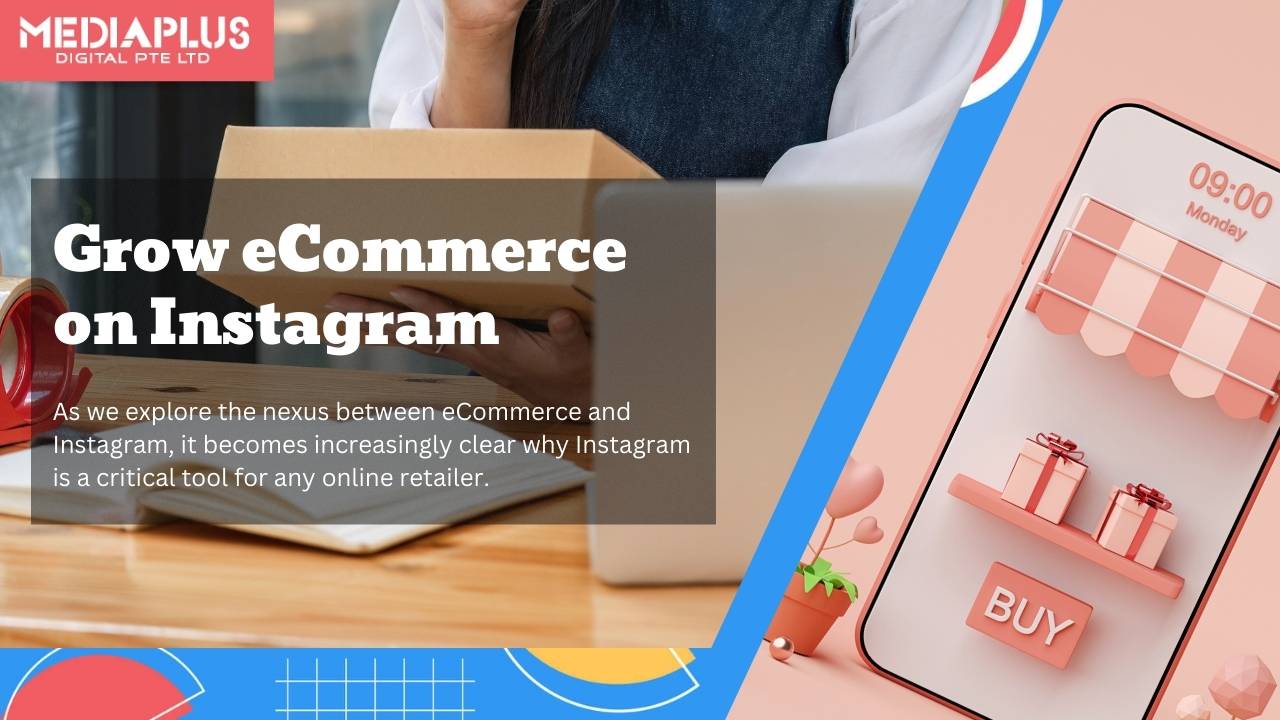 How to Grow Your eCommerce Business on Instagram