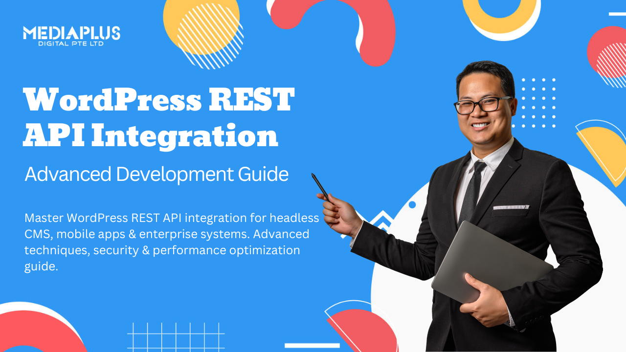 WordPress REST API Integration Advanced Development Guide