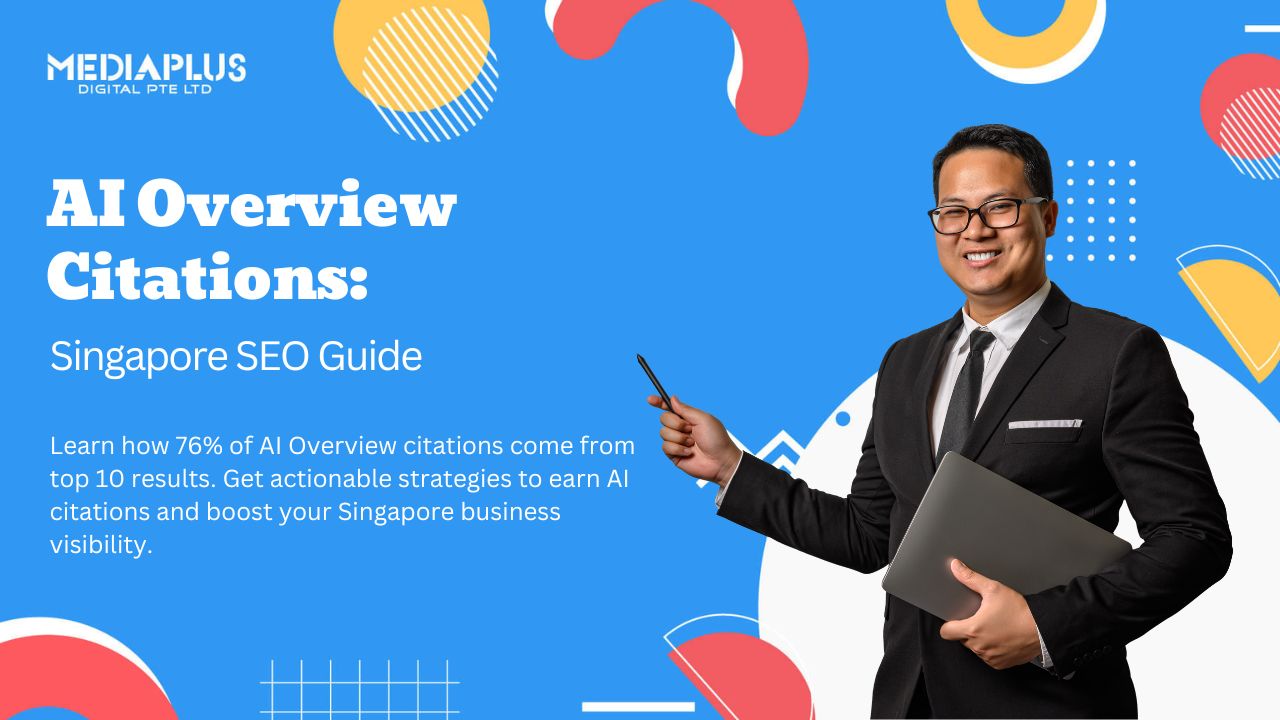 AI Overview Citations Complete Singapore SEO Guide